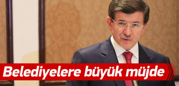 Davutoğlu’ndan borçlu belediyelere müjde