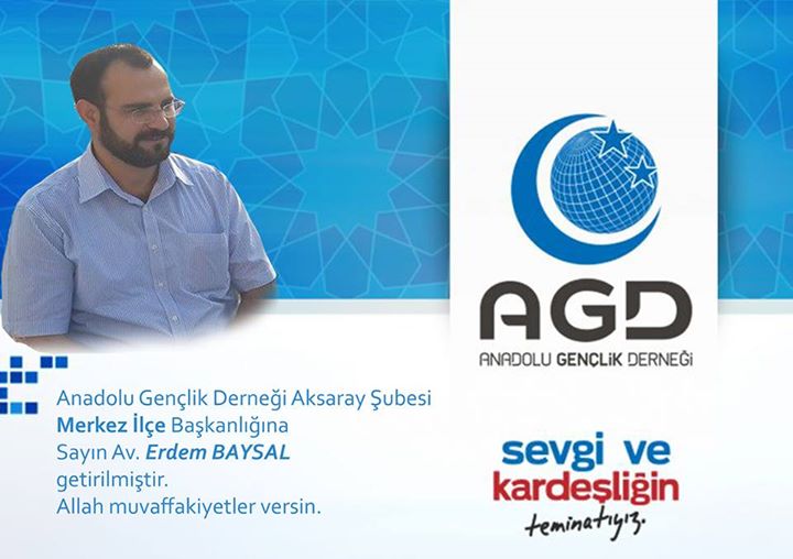 AGD Aksaray Merkez ilçe başkanı Av. Erdem Baysal oldu