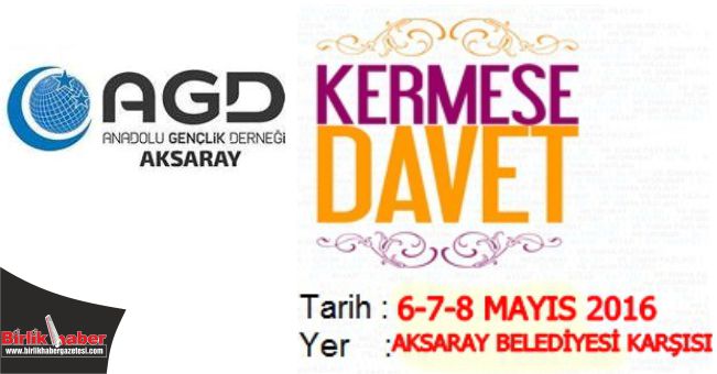 AGD Aksaray ‘dan Kapsamlı Kermes