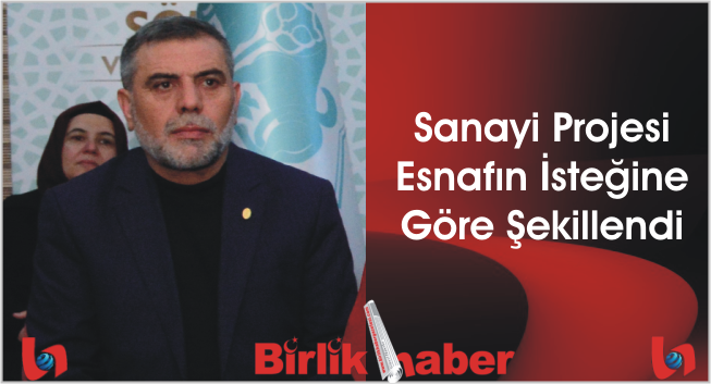 Sanayi Projesi Esnafın İsteğine Göre Şekillendi