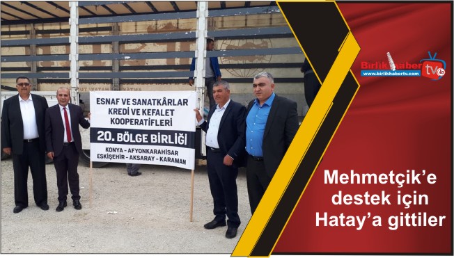 Mehmetçik’e destek için Hatay’a gittiler