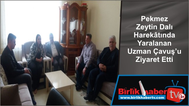 Pekmez Zeytin Dalı Harekâtında Yaralanan Uzman Çavuş’u Ziyaret Etti