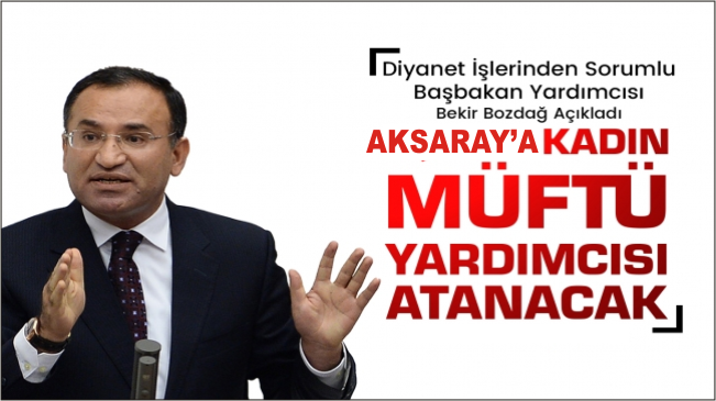 Aksaray’a Kadın Müftü Yardımcısı