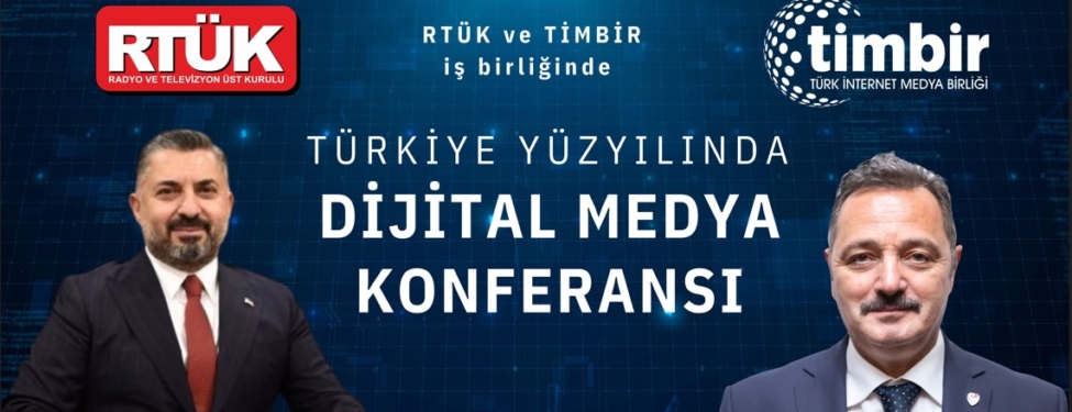 ‘Türkiye Yüzyılında Dijital Yayıncılık’ Konferansı