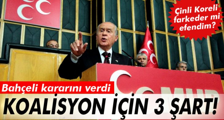 Bahçeli’den koalisyon için 3 şart!