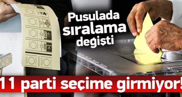 11 parti seçime girmiyor!