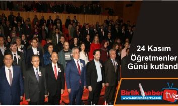 24 Kasım Öğretmenler Günü kutlandı