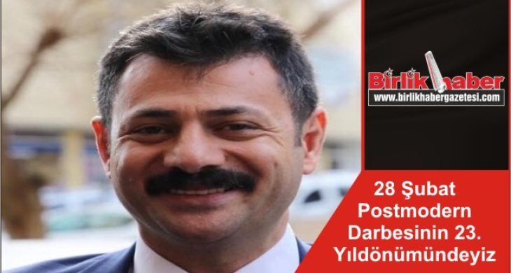 28 Şubat Postmodern Darbesinin 23. Yıldönümündeyiz