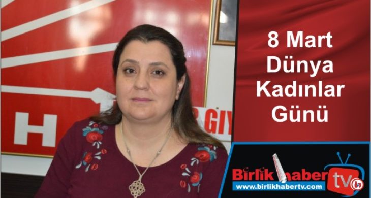 8 Mart Dünya Kadınlar Günü