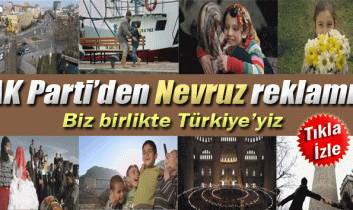 AK Parti’den Nevruz reklamı!