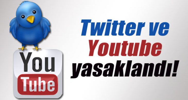 Twitter ve Youtube’a erişim engeli