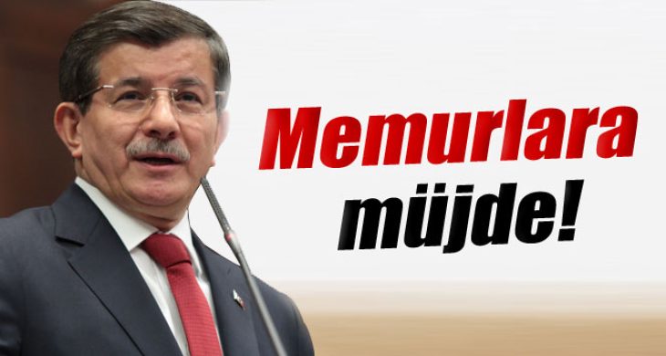 Davutoğlu’ndan memurlara derece müjdesi