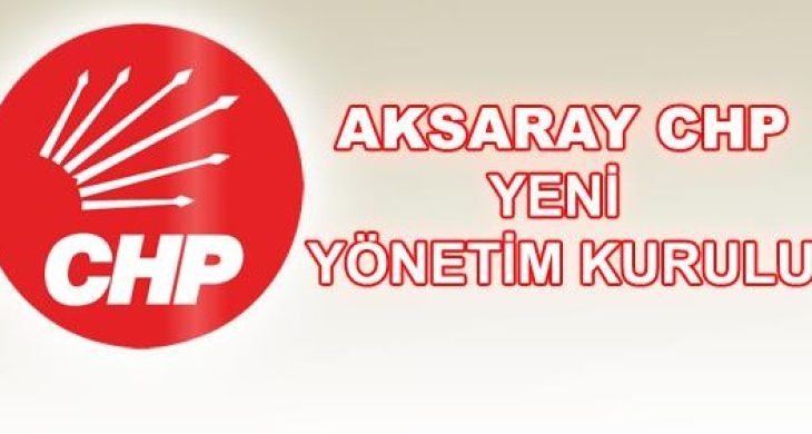 CHP Yeni Yönetimini belirledi