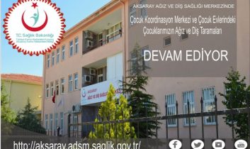 Çocukların Ağız Ve Diş Sağlığı Taramaları Devam Ediyor