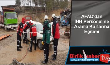 AFAD’dan İHH Personeline Arama Kurtarma Eğitimi