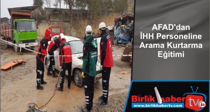 AFAD’dan İHH Personeline Arama Kurtarma Eğitimi