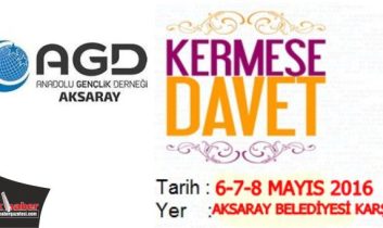 AGD Aksaray ‘dan Kapsamlı Kermes