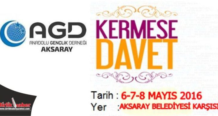 AGD Aksaray ‘dan Kapsamlı Kermes