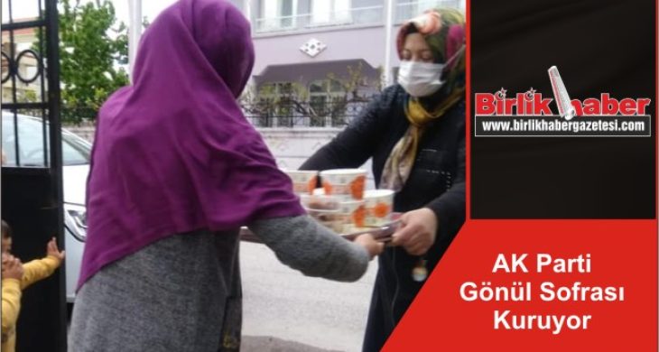 AK Parti Gönül Sofrası Kuruyor