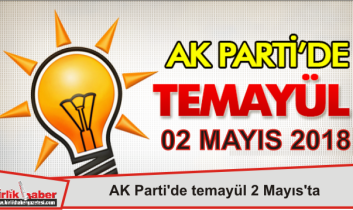 AK Parti’de temayül 2 Mayıs’ta