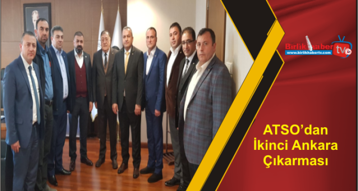 ATSO’dan İkinci Ankara Çıkarması