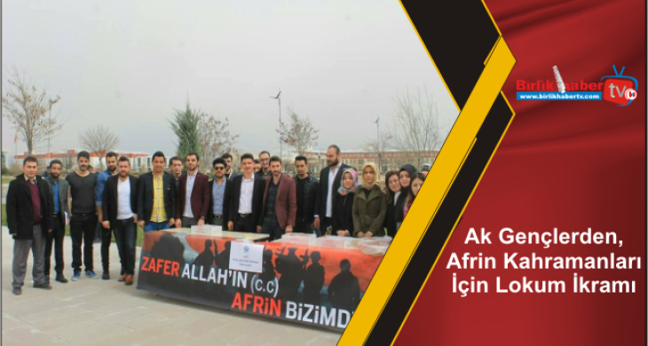 Ak Gençlerden, Afrin Kahramanları İçin Lokum İkramı