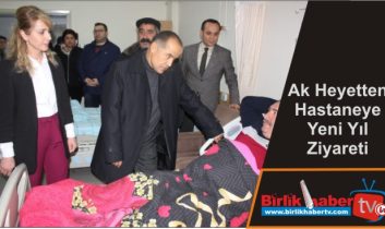 Ak Heyetten Hastaneye Yeni Yıl Ziyareti