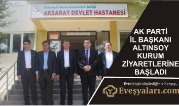 Ak Parti İl Başkanı Altınsoy Kurum Ziyaretlerine Başladı