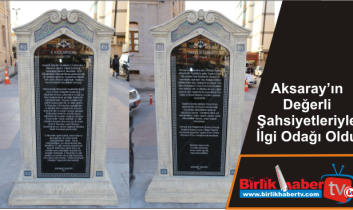 Aksaray’ın Değerli Şahsiyetleriyle İlgi Odağı Oldu