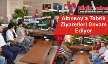 Altınsoy’a Tebrik Ziyaretleri Devam Ediyor