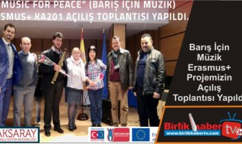 Barış İçin Müzik Erasmus+ Projemizin Açılış Toplantısı Yapıldı