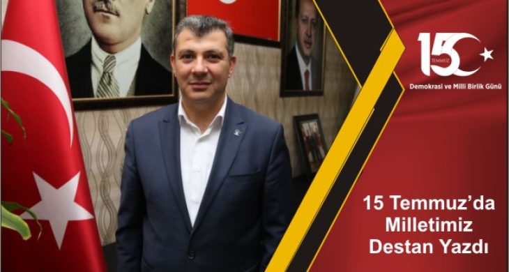 Başkan Altınsoy; “15 Temmuz’da Milletimiz Destan Yazdı”