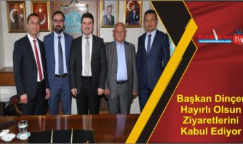 Başkan Dinçer Hayırlı Olsun Ziyaretlerini Kabul Ediyor