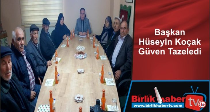 Başkan Hüseyin Koçak Güven Tazeledi