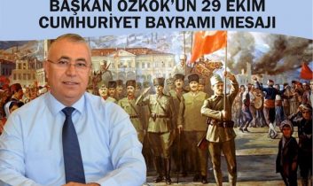 Başkan Özkök’ün 29 Ekim Cumhuriyet Bayramı Mesajı