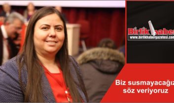 Biz susmayacağız söz veriyoruz