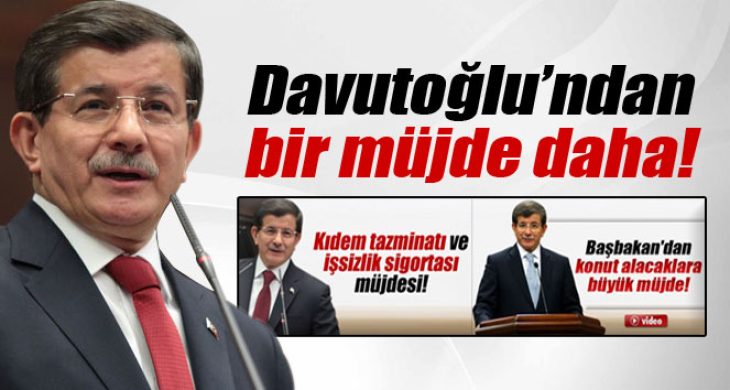 Davutoğlu’ndan müjde üstüne müjde