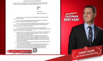 Yaldır: Artık Aksaray’ı Savunan Biri Var