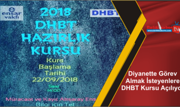 Diyanette Görev Almak İsteyenlere DHBT Kursu Açılıyor