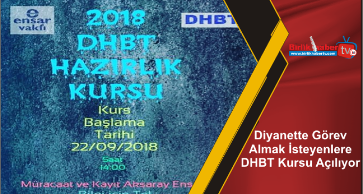 Diyanette Görev Almak İsteyenlere DHBT Kursu Açılıyor