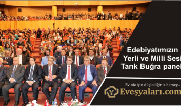 Edebiyatımızın Yerli ve Milli Sesi Tarık Buğra paneli