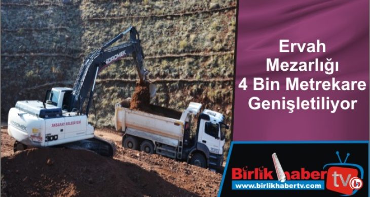 Ervah Mezarlığı 4 Bin Metrekare Genişletiliyor