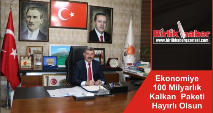 Ekonomiye 100 Milyarlık Kalkan Paketi Hayırlı Olsun