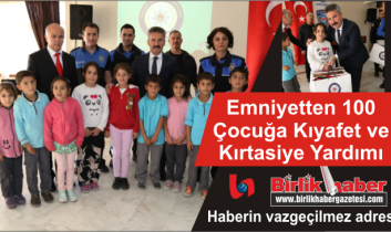 Emniyetten 100 Çocuğa Kıyafet ve Kırtasiye Yardımı