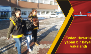 Evden Hırsızlık yapan bir bayan yakalandı