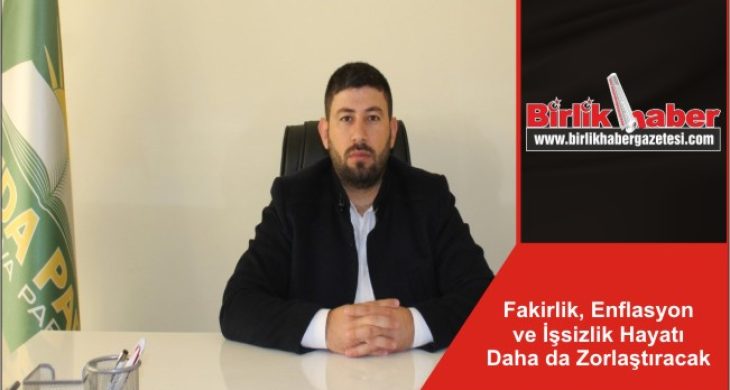 Fakirlik, Enflasyon ve İşsizlik Hayatı Daha da Zorlaştıracak