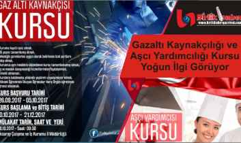 Gazaltı Kaynakçılığı ve Aşcı Yardımcılığı Kursu Yoğun İlgi Görüyor