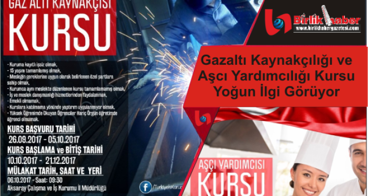 Gazaltı Kaynakçılığı ve Aşcı Yardımcılığı Kursu Yoğun İlgi Görüyor