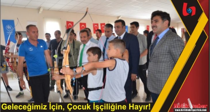 Geleceğimiz İçin, Çocuk İşçiliğine Hayır!