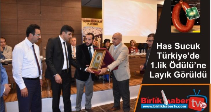 Has Sucuk Türkiye’de 1.lik Ödülü’ne Layık Görüldü